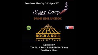 Prime Time Jukebox Episode 89: The 2023 Rock & Roll Hall of Fame Pre-Game Show