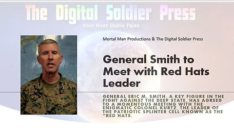 General Smith To Meet With Red Hats Leader - 5/3/24..
