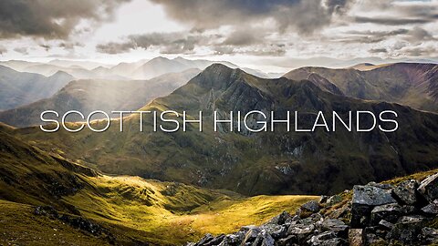 Scottish Highlands Scotland - A Stunning Natural Beauty