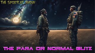 Para OR Normal Guyz - The Sportcat Show | Worlds Collide: A Shaman and a Soldier Walk into a Podcast