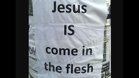 Denying Jesus came in the flesh