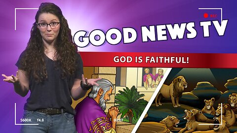 God is Faithful! | Good News Club TV S1E11