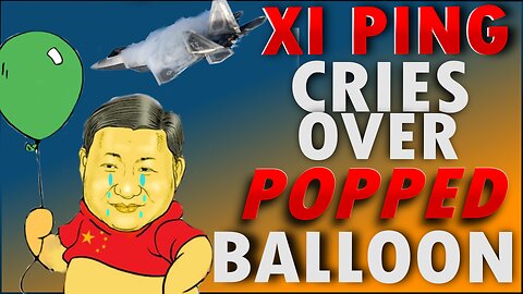 CHINA Throws a TEMPER TANTRUM over POPPED SURVEILLANCE BALLOON - Waking Up America - Ep 41