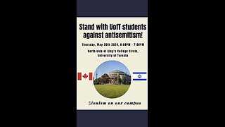 Stand with UofT students against antisemitism Thursday May 30 in Toronto, Canada