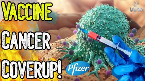 VACCINE CANCER COVERUP! - Pfizer Caught HIDING Cancer Linked DNA In Vax! - Moderna Did The Same!