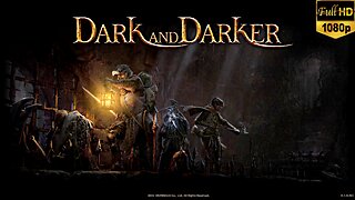 Dark and Darker Gameplay w/ friends