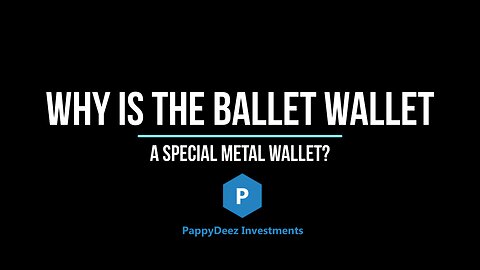 Why is the Ballet Wallet a Special Metal Wallet?