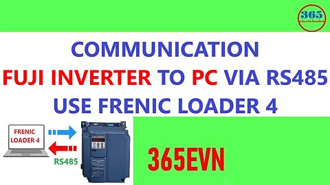 0025 - Communication Fuji inverter to pc via rs485 use frenic loader 4
