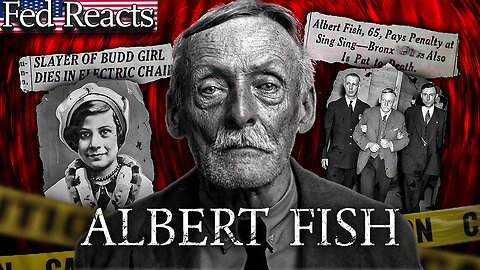 Fed Explains Serial Killer Albert Fish