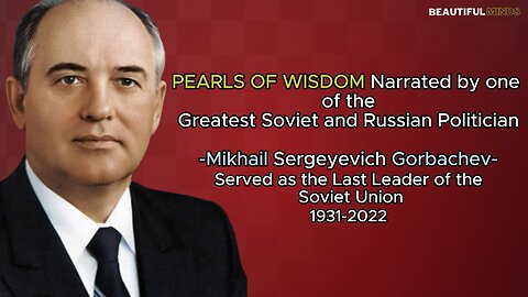 Famous Quotes |Mikhail Gorbachev|