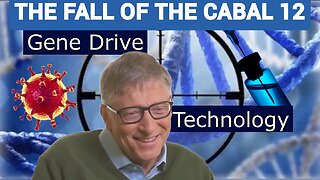 'BILL GATES' 'DARPA' & "TRANSHUMANISM" THE SEQUEL TO 'THE FALL OF THE CABAL' 12