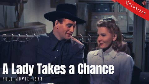 A Lady Takes a Chance - 1943 | Romantic Comedy | Colorized | Full Movie | John Wayne, Jean Arthur
