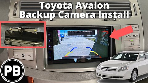 2005 - 2010 Toyota Avalon Backup Camera Install