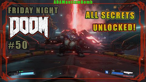 Doom 4 (2016) - Friday Night DOOM #000 050 | Ultra-Violence – Argent Tower (Argent Energy Tower)