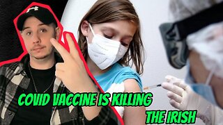 COVID 19 VACCINES is KILLING people in Ireland - The COVID VACCINE GENOCIDE 🇮🇪
