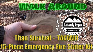 Walk Around : Titan Survival - TACAMO 15-Piece Emergency Fire Kit