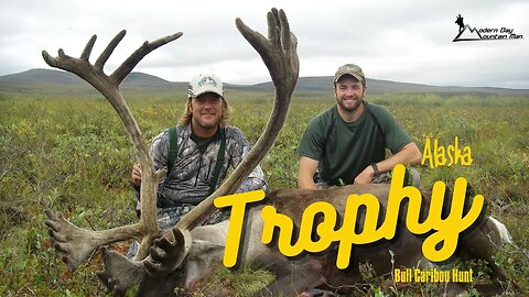 Alaska Trophy Bull Caribou Hunt, MDMM Season 4, Episode #7