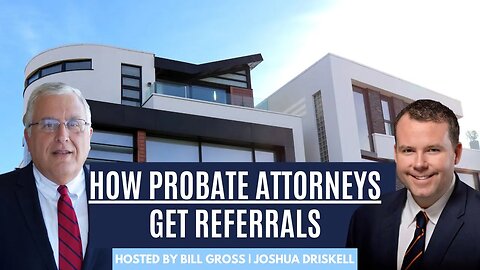 How Probate Attorneys Win Clients