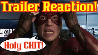 Flash Trailer Reaction! Multiple Batmans?!?!