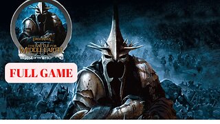 The Battle for Middle-Earth II | The Rise of the Witch-King | Full Walkthrough | No Commentary
