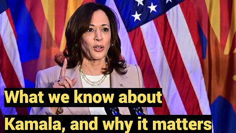 What we know about Kamala, and why it is matters