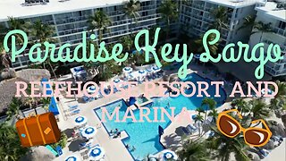 Transport yourself to the Beauty of Reefhouse Resort and Marina Key Largo!