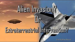 Alien Invasion? or Extraterrestrial Intervention? #fulldisclosure #extraterrestrial #usmilitary