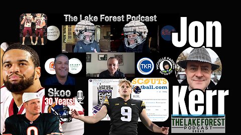 🎙️ "Lake Forest Sports Talk: Bears, Scouts Football, and NFL Innovations with Jon Kerr