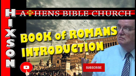 The Apostle Paul Wants a Trip to Rome | Romans 1 | Athens Bible Church