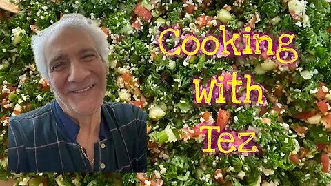 Cooking With Tez: Tabouleh