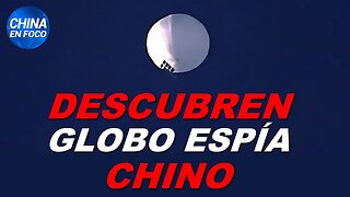 Máxima alerta: ¿Peligro de guerra? Aparece un globo espía chino sobre el cielo de EE.UU.