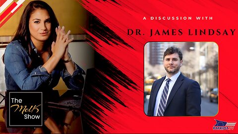 Mel K & Dr. James Lindsay | Know Thy Enemy: Defining & Defeating the Existential Threat to Our Freedom