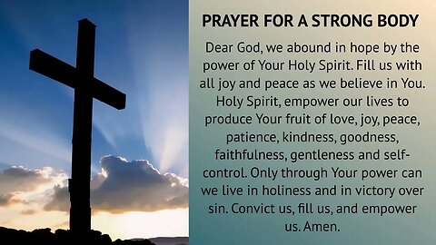 Prayer for a Strong Body | Prayer for Good Health #thedailycrusade #morningprayer #goodhealth