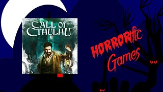 HORRORific Games - Call of Cthulhu The Haunting (Session 3)