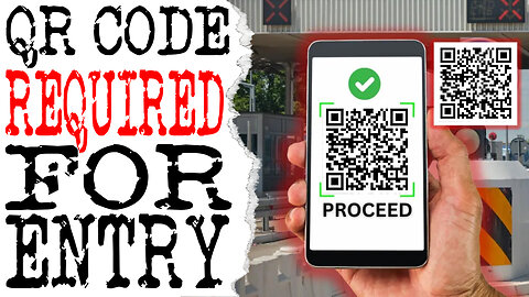 CANADIAN CITY REQUIRES QR CODE TO ENTER & LEAVE