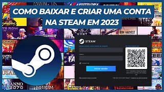 COMO BAIXAR E CRIAR UMA CONTA NA STEAM EM 2023