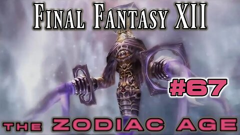 Sochen Cave Palace - Final Fantasy XII Zodiac Age: 67