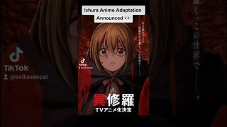 Ishura Anime Announced 👀