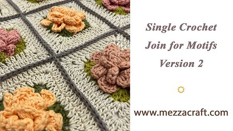 Single Crochet Join for Motifs - Version 2