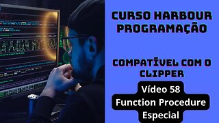 Harbour Programação - Function Procedure Especial - V58