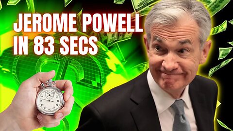 The Jerome Powell Interview in 83 Seconds