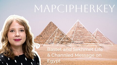 My Past Life Experiences | Bastet and Sekhmet Scene with Channeled Message on Importance of Egypt