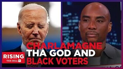 Charlamagne Tha God: Biden Is LOSINGBLACK VOTERS And 'The Exhausted Majority'