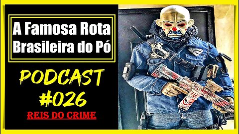 A ROTA CAIPIRA NO BRASIL - PODCAST #026