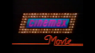 1987 - "There's No TV Like Cinemax"/Classic Bumper