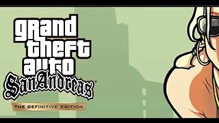 GTA SAN ANDREAS REMAKE 2023 EDITION