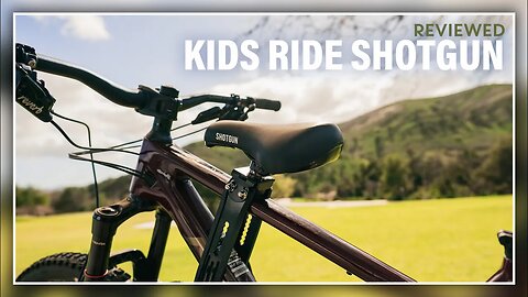 Kids Ride Shotgun Review - The most fun bike seat for your kid?