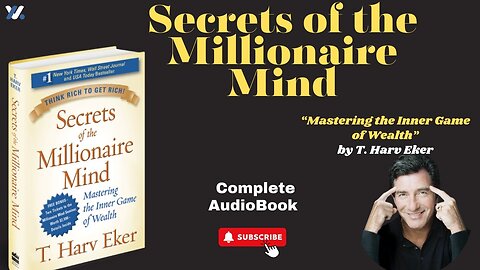 Secrets of the Millionaire Mind by T. Harv Eker/// Full Audiobook///