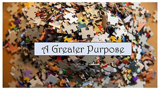 Eternal Treasures - A Greater Purpose