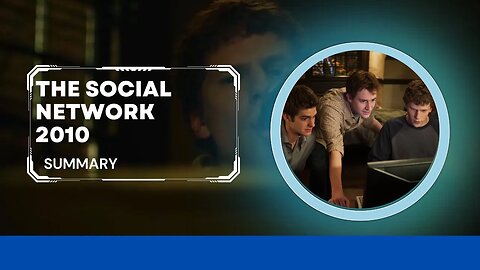 The Social Network, 2010 summary